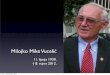 Mike Vucelic In Memoriam Presentation