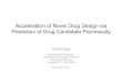 Acceleration of Novel Drug Design via Prediction of Drug Candidate Promiscuity