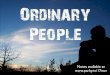 Ordinary People | Moses | 17 November 2013