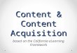 Content acquisition process