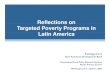 Reflections on Targeted Poverty Programs in Latin America