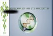 Biotechnology and its application ppt, Grade 12 CBSE