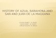 History of azua, barahona and san and