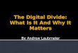 The digital divide 3552