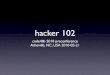 Hacker102 - RegExes w/JavaScript and Python