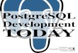 PostgreSQL Development Today: 9.0