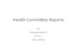 National Health Committee Reports