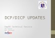DCP DICP Updates