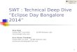 SWT - Technical Deep Dive