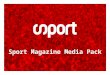 Sport Magazine Media Pack - Dec 2009