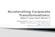 Accelerating Corporate Transformations Last