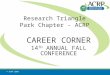 2013  ACRP-RTP 14th Annual Fall Conference Career Corner