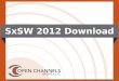 SxSW Interactive 2012
