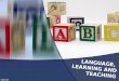 Language learning and teaching