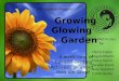 Growing Glowing Garden Presentation