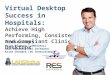Virtual Desktop Success in Healthcare