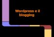 Wordpress e blogging