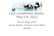 Les learning week report   miami