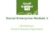 Developing a Social Enterprise UK (1 hour workshop, add exercises)