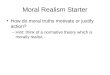 Moral realism   ethical properties as secondary ones