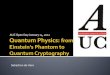 From Einstein To Quantum Cryptography