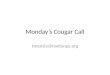 Wk1 friendship monday’s cougar call