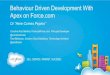 Behaviour Driven Development (BDD) With Apex on Force.com