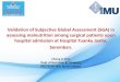 Chong Li Chin - Validation of subjectibe global assessment (sga) in assessing malnutrition among surgical patient upon hospital admission at Hospital Tuanku Jaafar, Seremban