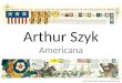 Arthur Szyk: Americana