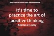 The art of positive thinking