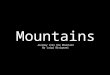 Mountains - Montagne