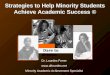 Strategies To Help Minority Students Achieve Academic Success
