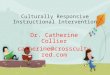 Culturally Responsive Intervention for Diverse Learners