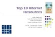 Top 10 Internet Resources (revised)