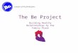 The Be Project