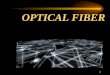 Optical fiber ppt