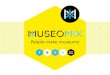 Museomix   présentation générale