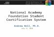 The new naf student certification system, andrew bell