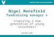 Nigel Mansfield fundraising manager v