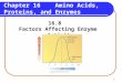 CHM 105-16_8 Factors Affecting Enzyme Activity