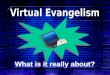 Internet Evangelism - The Basics