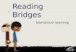 Reading bridges slidedeck