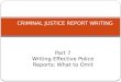 Criminal Justice 7: What to Omit