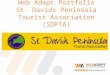St. Davids Peninsula Tourist Association welcomes You to their new website! Created by Web Adept