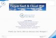 2010.02.05 - Forum SaaS et Cloud IBM - Club Alliances