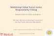 Mobilizing Global Social Justice Responsibility