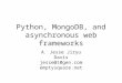 Python, async web frameworks, and MongoDB