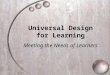 Universal Design for Learning Updated 2012