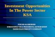 USSaudiForum - Panel 13 - Fouad Alsherebi - Opportunity in Electricity and Energy