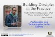Building Disciples in the Practice: Getting Started
